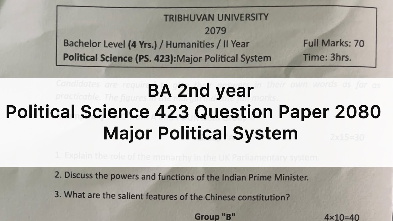 BA 2nd year Political Science 423 Question Paper 2080 || Major Political System Question Paper 2080