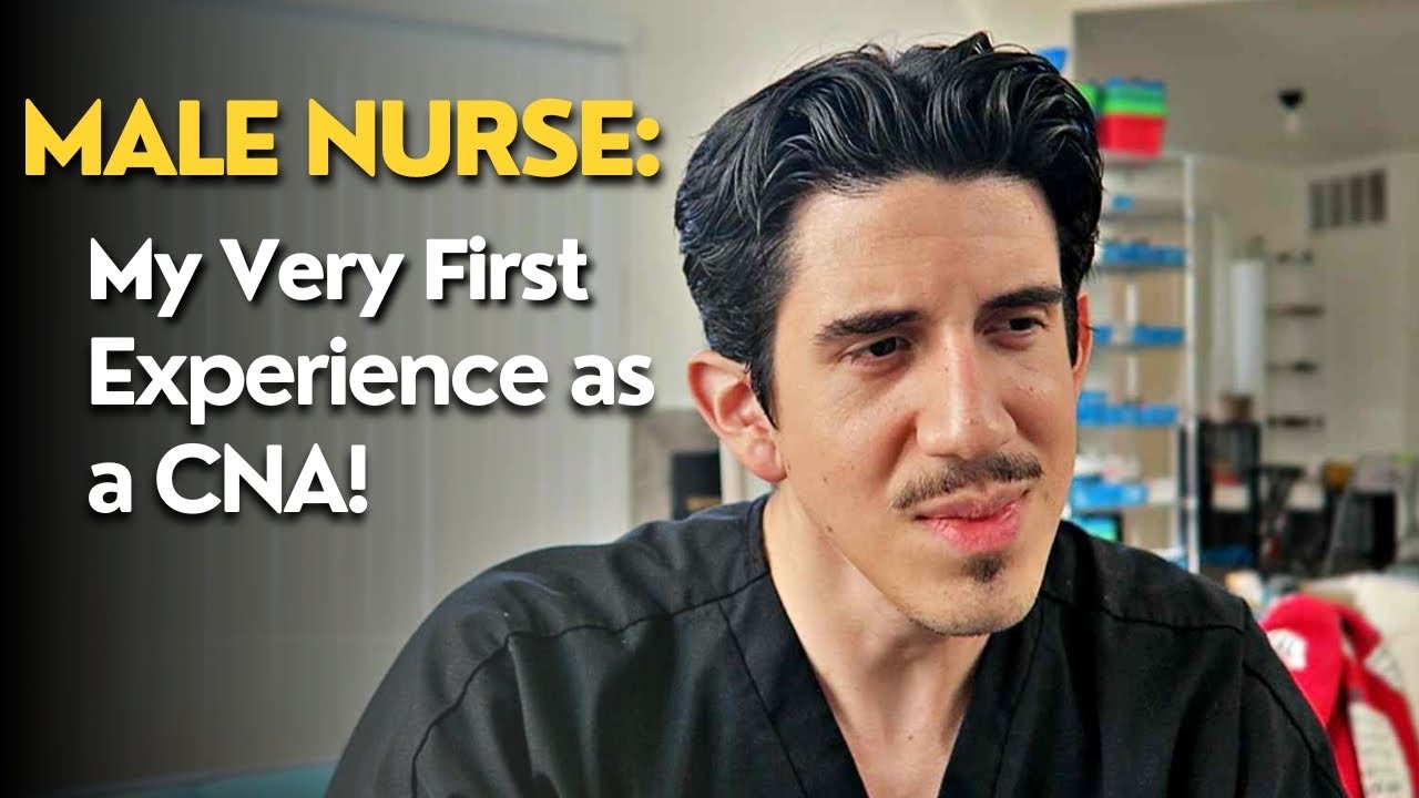 Male Nurse | Storytime | My Very First Experience as a CNA!