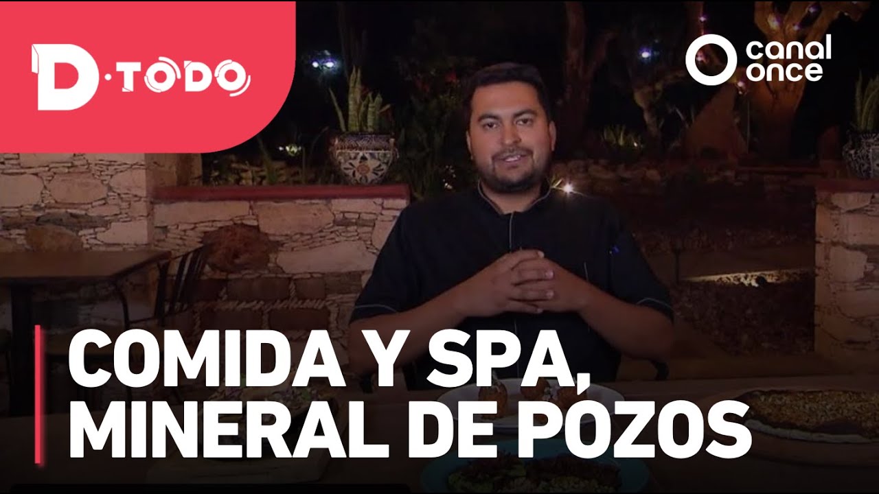 D Todo - Comida y spa, Mineral de Pozos (20/03/2025)