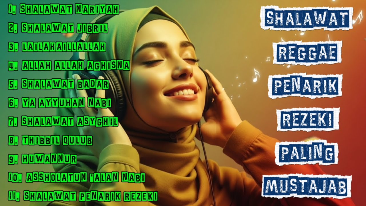 KUMPULAN SHOLAWAT REGGAE FULL PALING MERDU – DOA MUSTAJAB PENARIK REZEKI BERLIMPAH 🌤️