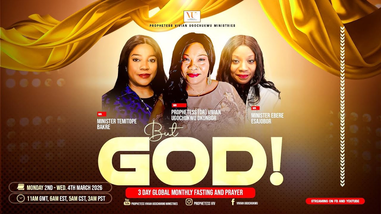 Day 3 of the 3 Day March Global Fasting & Prayer with Prophetess Dr Vivian Ugochukwu Okunbor