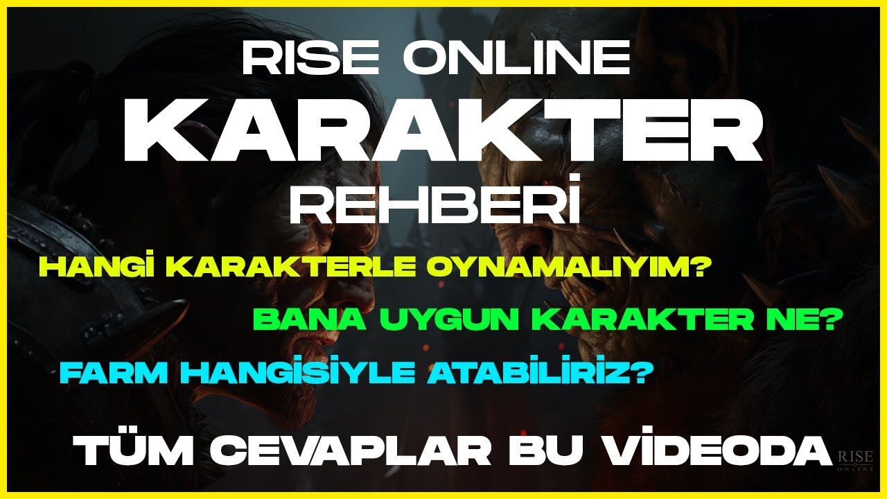 RISE ONLINE KARAKTER (CLASS) REHBERİ - TAM REHBER - #riseonline