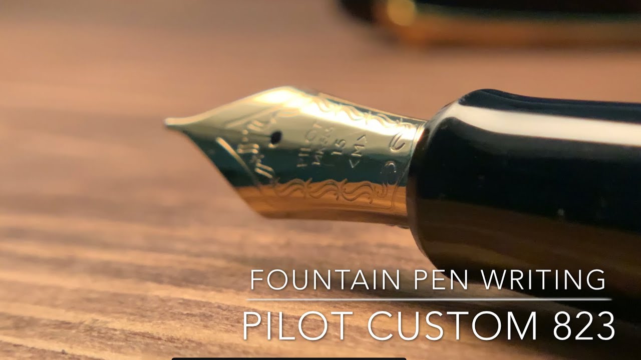 Fountain Pen Writing | Pilot Custom 823 Medium