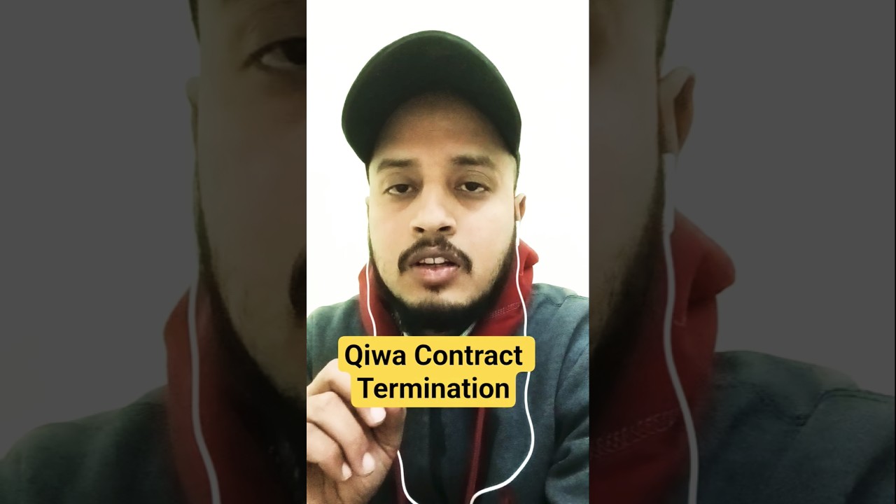 Probation Period Qiwa Contract Termination before one year