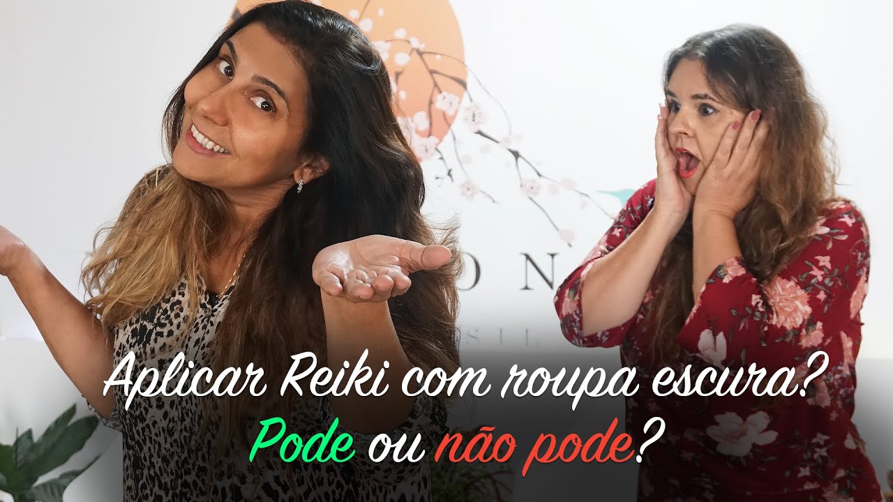 APLICAR REIKI DE ROUPA ESCURA? PODE?