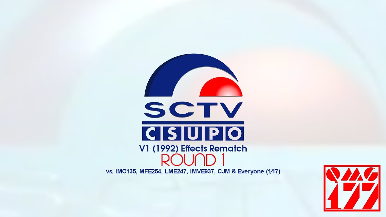 SCTV Csupo V1 (1992) Effects Rematch R1 vs. IMC135, MFE254, LME247, IMVE937, CJM & Everyone (1/17)