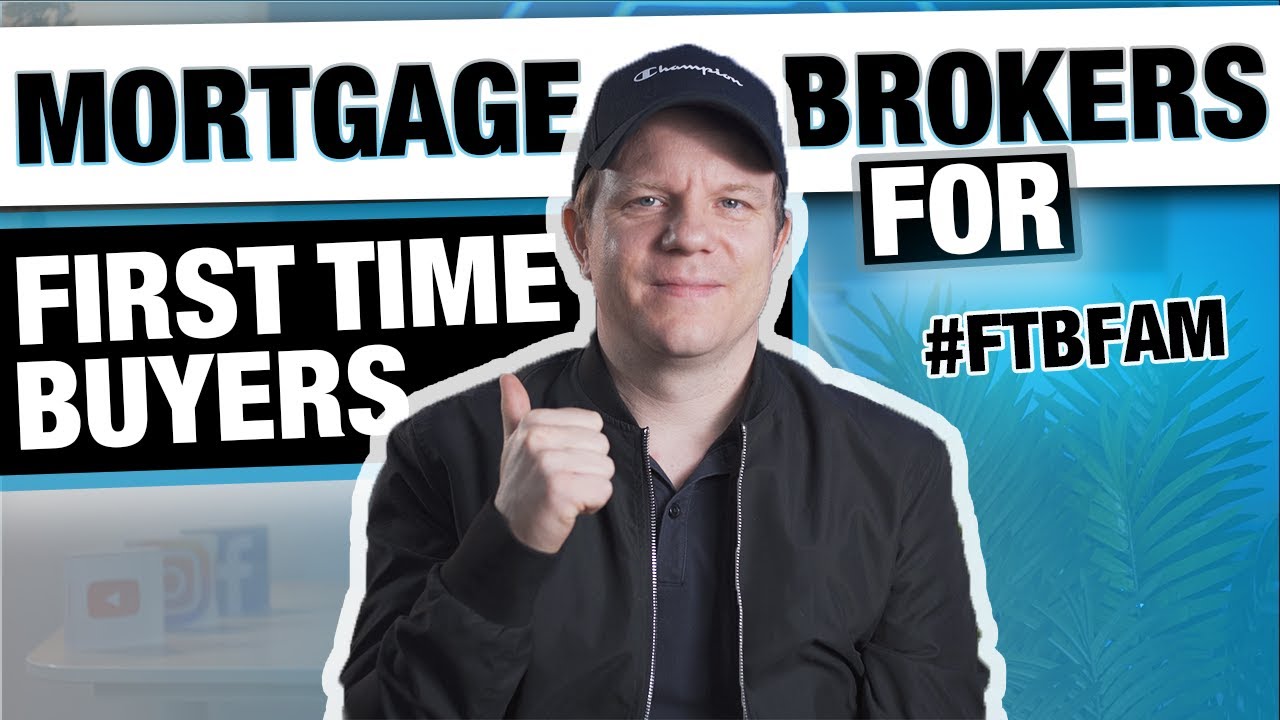 Mortgage Brokers for First Time Buyers