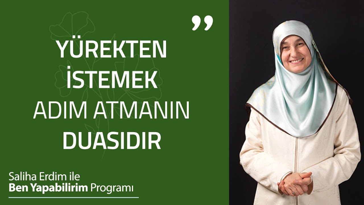 Ben Yapabilirim | 3. Bölüm | Yürekten isteyin