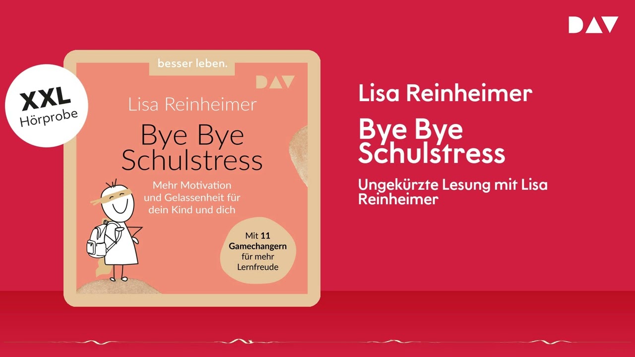 Extended Hörprobe: Bye Bye Schulstress