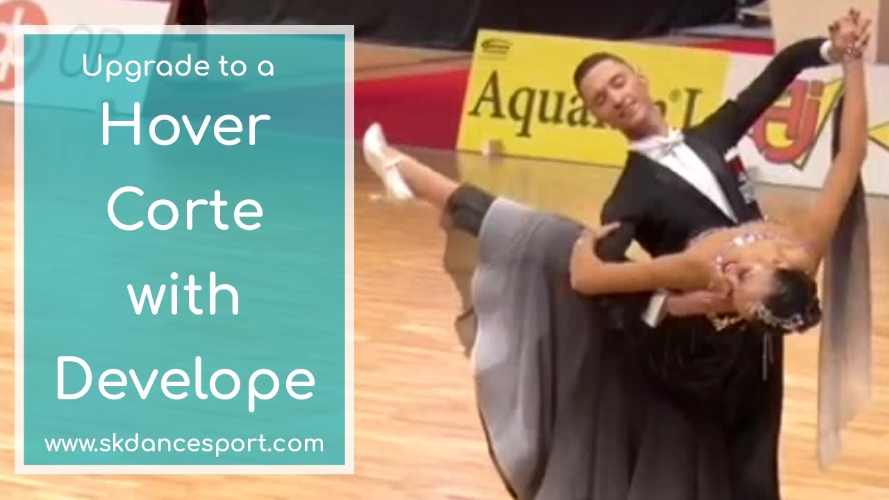 Hover Corte with Develope (with Waltz Combination!)