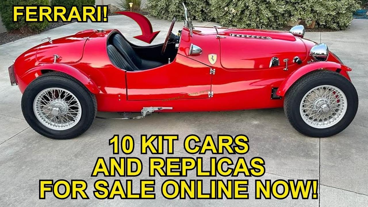 10 KIT CARS / REPLICAS for Sale Online Now Across North America, Links to the Ads included Below
