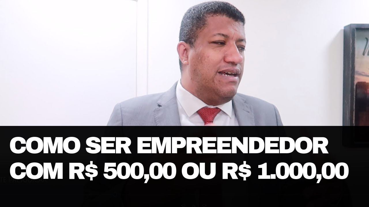 COMO ABRIR UMA EMPRESA Com  500 REAIS 1000 REAIS 5000 REAIS | Como montar uma empresa |
