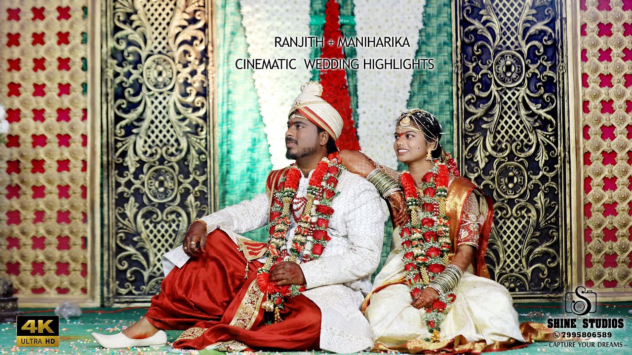 RANJITH + MANIHARIKA CINEMATIC WEDDING HIGHLIGHTS 4K 2023 || SHINE STUDIOS || 7995806589 ||