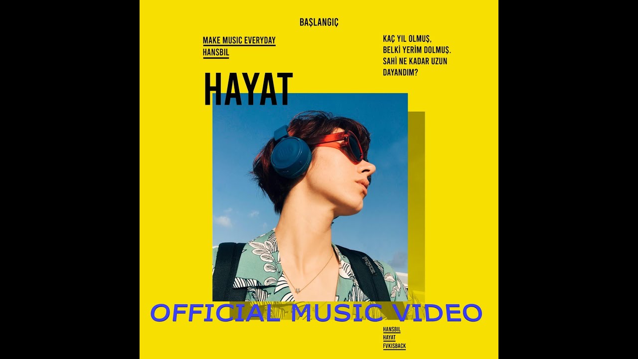 Hansbil - Hayat (Official Video)