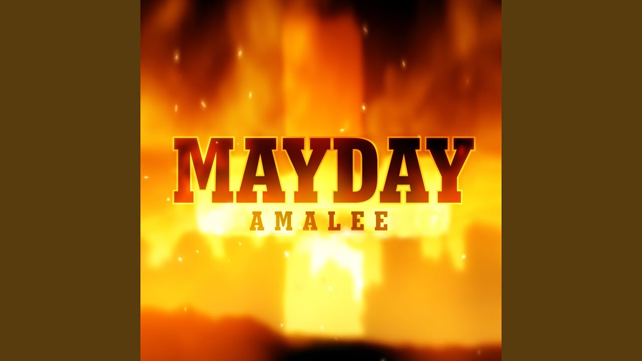 Mayday (From 