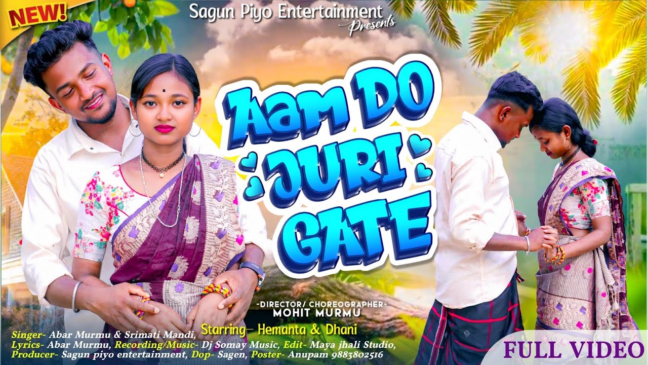 AAM DO JURI GATE  //SANTALI VIDEO 2025 // SRIMATI MANDI //ABAR MURMU // HEMANTA & DHANI SAREN