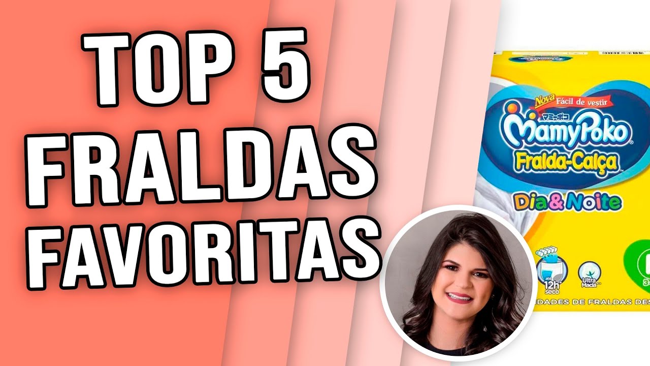 ENXOVAL DO BEBÊ – 5 MELHORES FRALDAS DESCARTÁVEIS