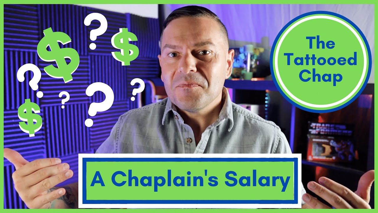 HOW MUCH DO CHAPLAINS GET PAID? The benefits and salary of a chaplain. Part 1: Active Duty