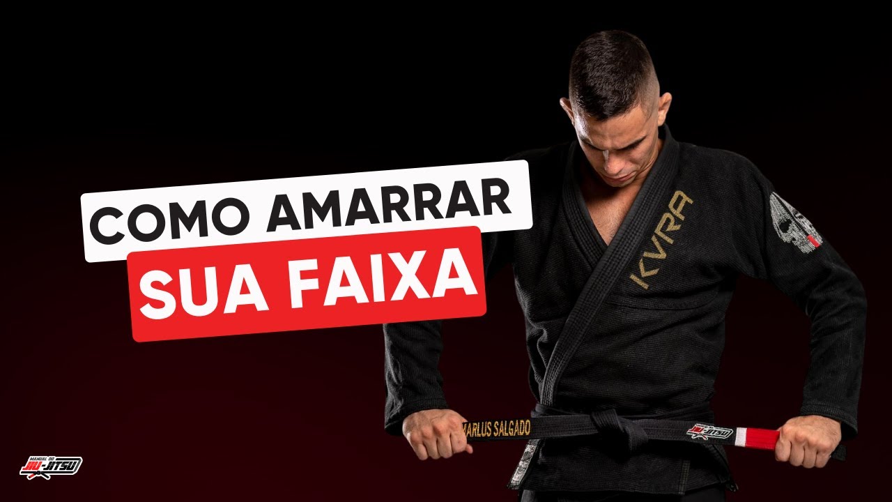 Aprenda Duas Formas de Como Amarrar a Faixa no Jiu-Jitsu