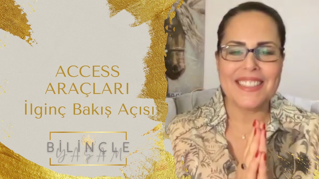 Access Araçları: İlginç Bakış Açısı