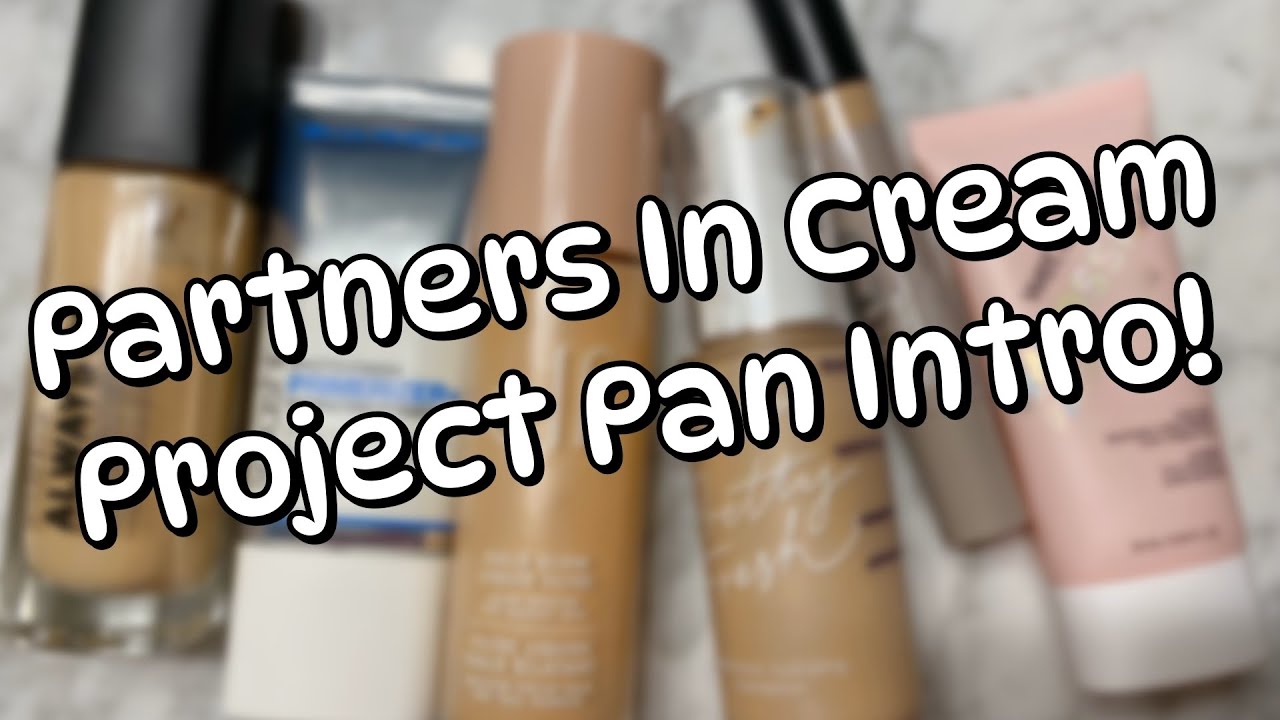 Partners In Cream Project Pan 2024 Intro!