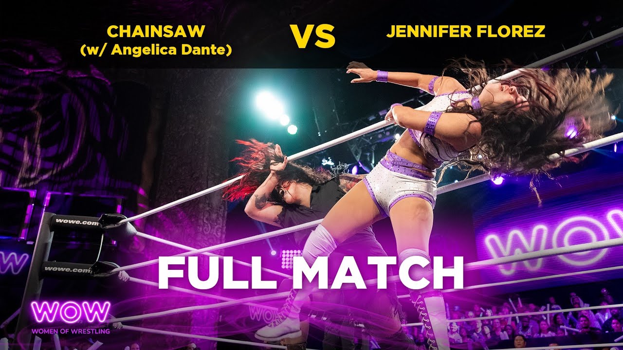 Chainsaw (w/ Angelica Dante) vs Jennifer Florez  | WOW - Women Of Wrestling