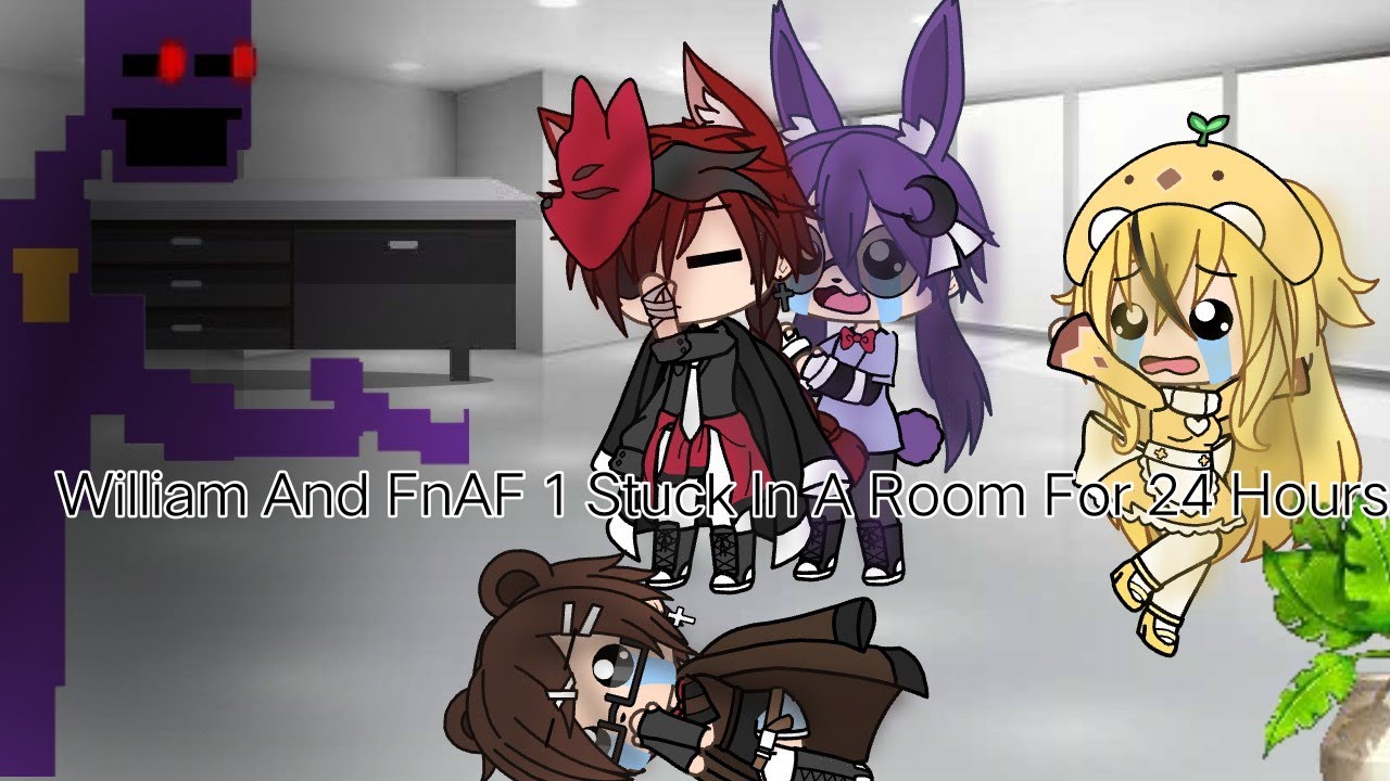 (VERY CRINGE 💀💀) William And FnAF 1 Stuck In A Room For 24 Hours / / GLS / / Miladio Gacha