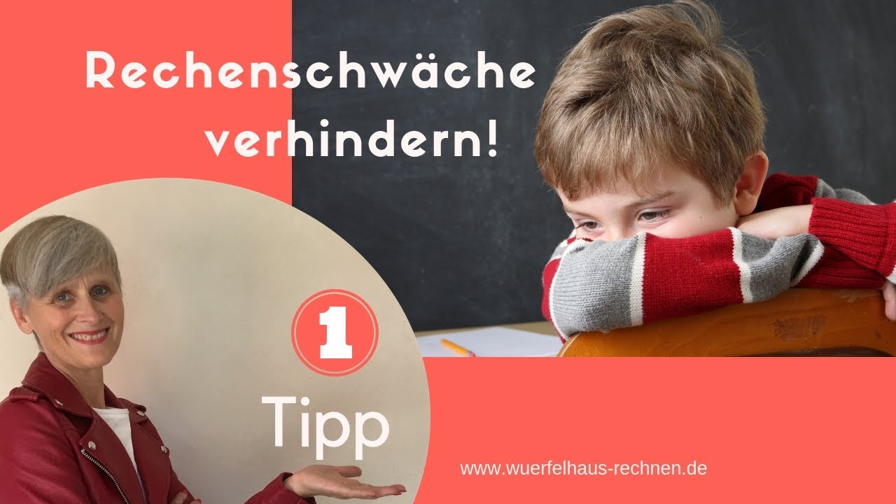 Rechenschwäche und Dyskalkulie verhindern Tipp 1