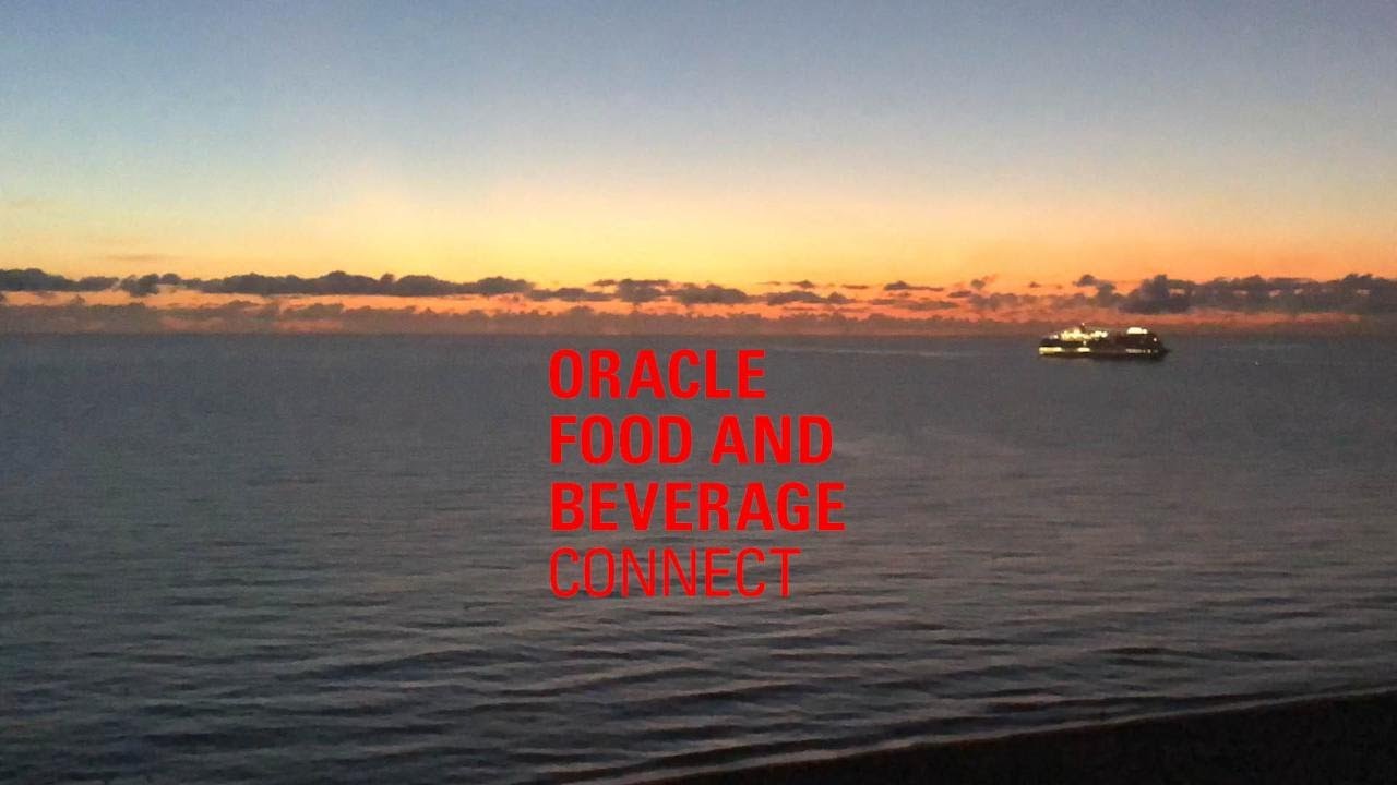 Oracle Food and Beverage Connect 2019, in 60 Seconds