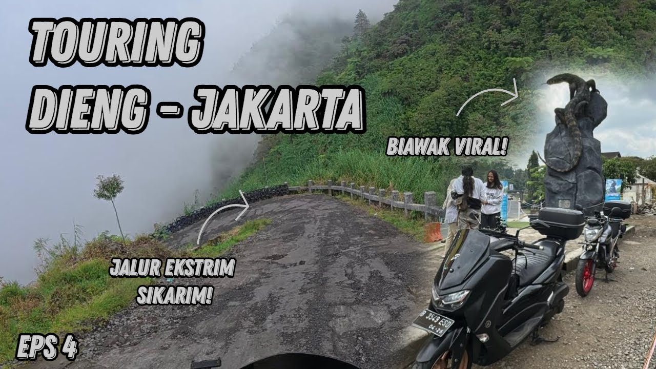 Pertama Kali Touring Dieng - Jakarta | Via Monumen Biawak & Tanjakan Sikarim | Yamaha New Nmax Eps 4