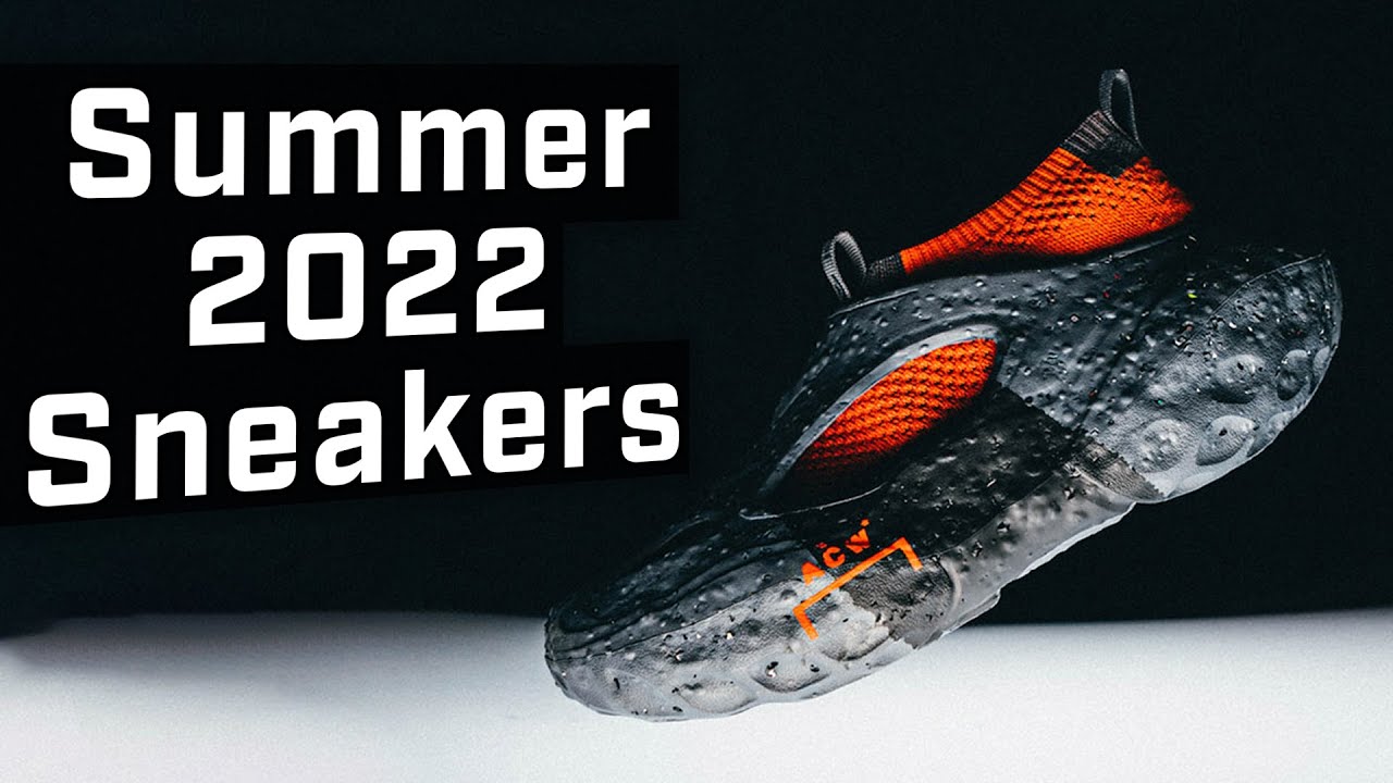 Top 22 Summer Sneakers for 2022