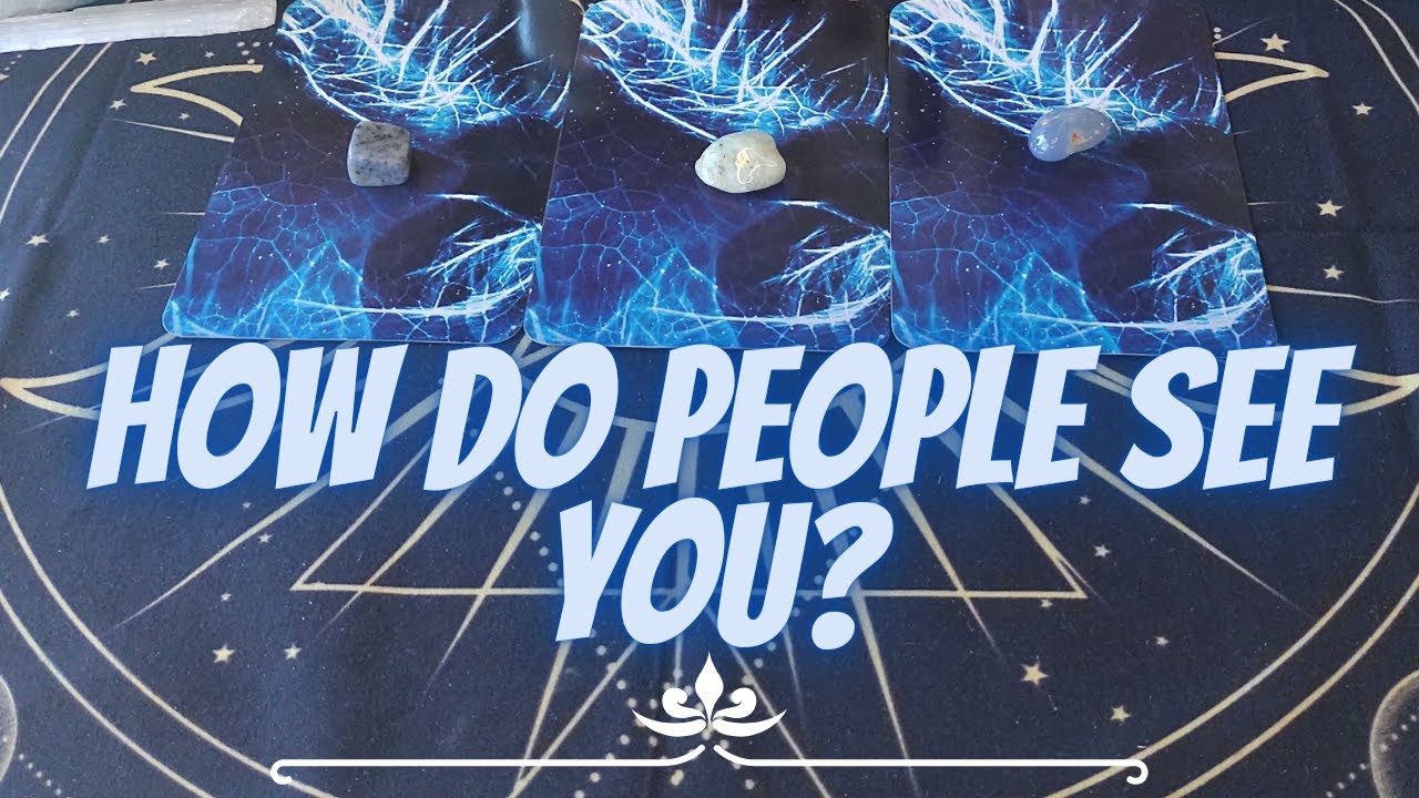 👀🙃🫣How Do People See You?👀🙃🫣 | ✨🔮🧿Psychic Pick-A-Card Tarot Reading✨🔮🧿