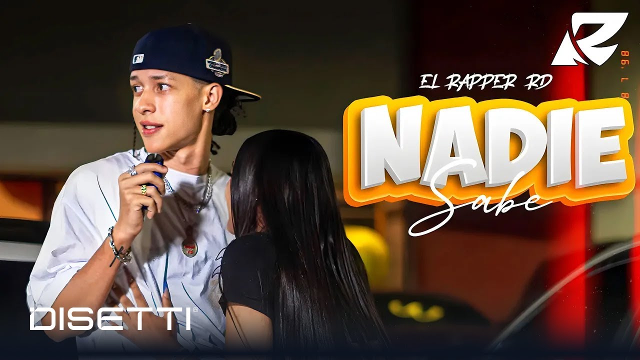 El Rapper RD - Nadie Sabe (Video Oficial)
