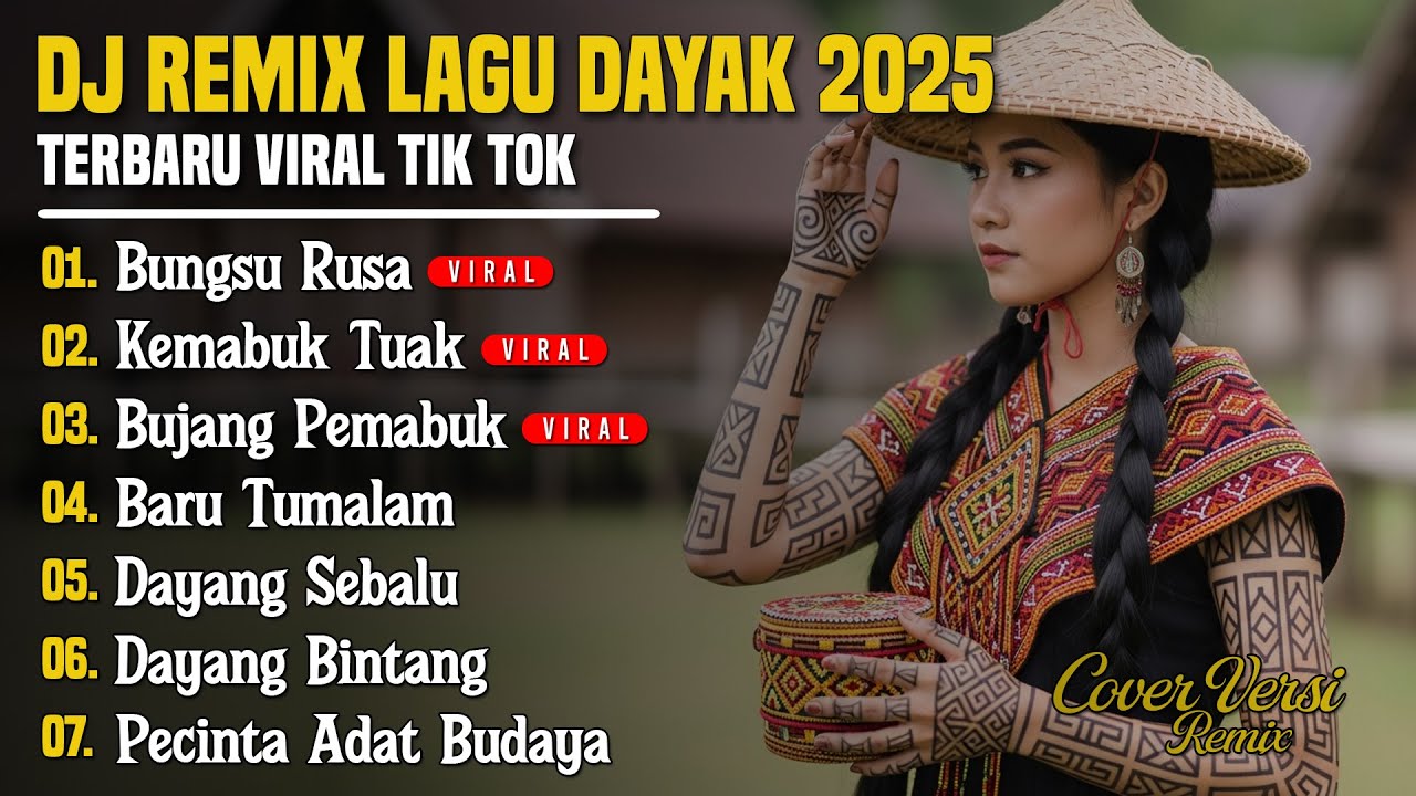 DJ LAGU DAYAK TERBARU 2025 | Viral TikTok | Cover Lagu Dayak Remix | Bunsu Rusa DJ Xavier - Vol 28