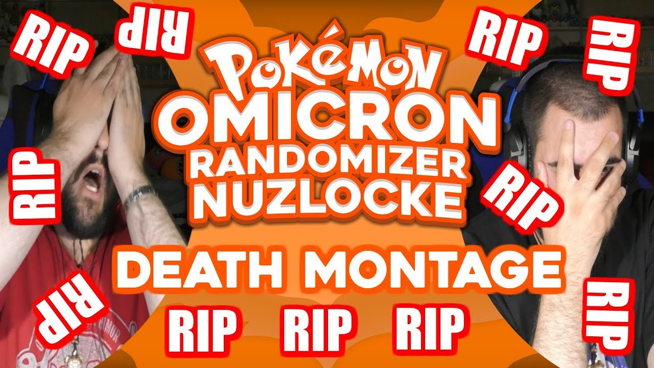 Pokémon Omicron Randomizer Nuzlocke DEATH MONTAGE 