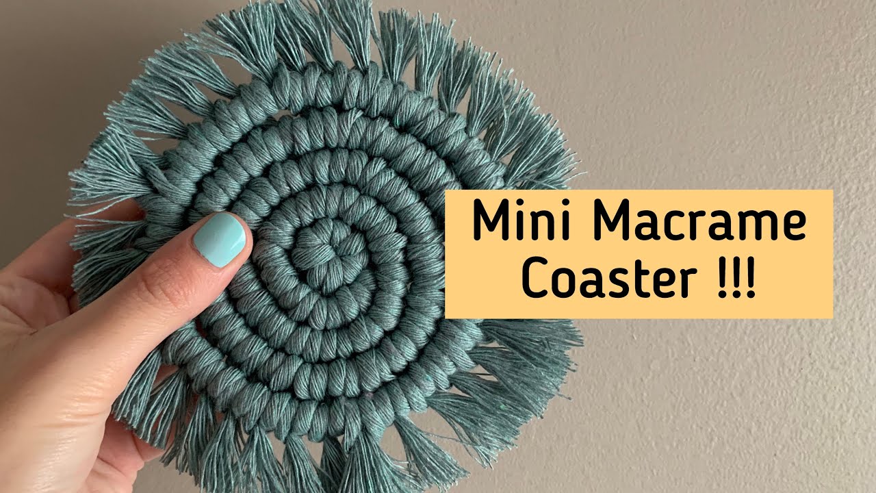 Mini Macrame Coaster tutorial - How to make mini macrame coasters for the holidays.