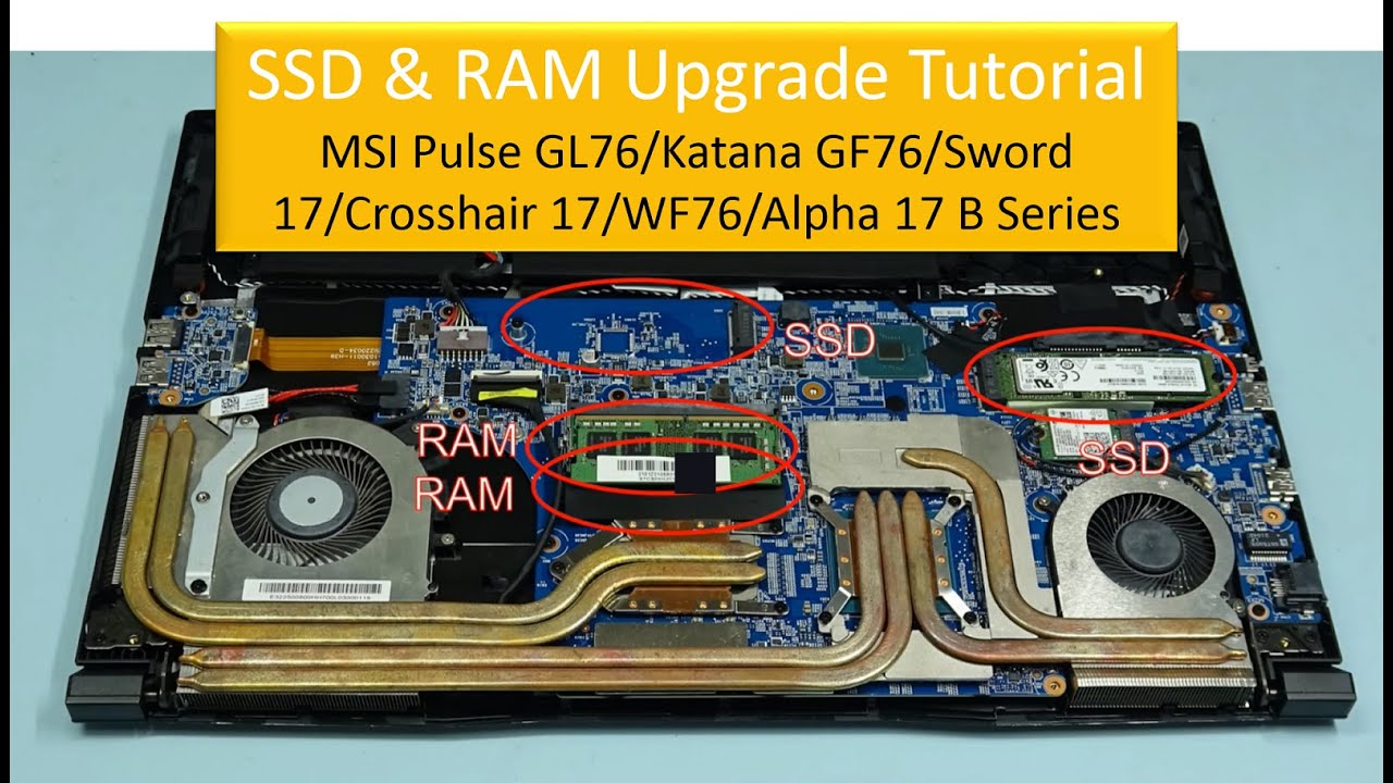 MSI Pulse(GL76)/ Katana(GF76)/ Sword/ Crosshair/ Alpha 17/ WF76 Series SSD & RAM Upgrade Tutorial