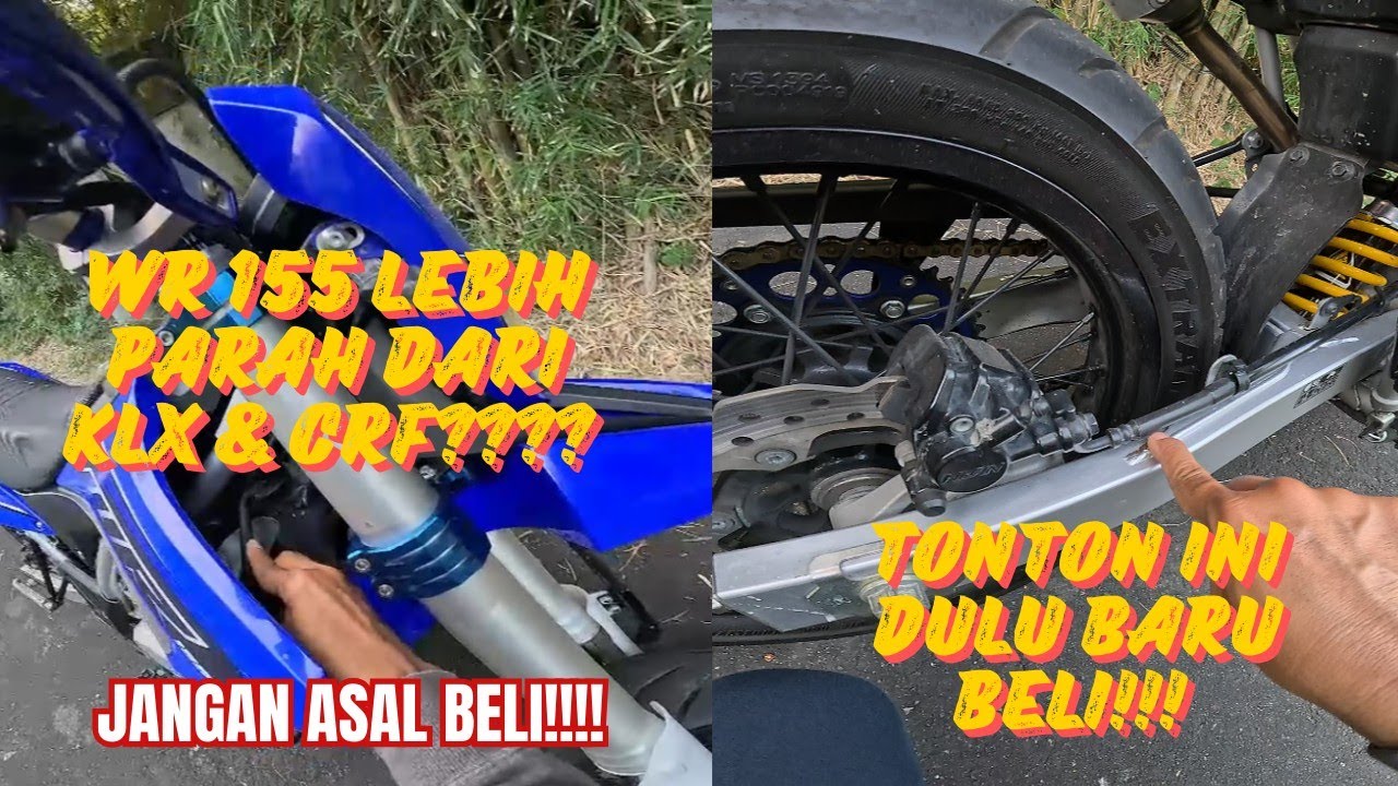 MAU BELI WR 155??? JANGAN DULU!!TONTON INI BIAR GA NYESEL