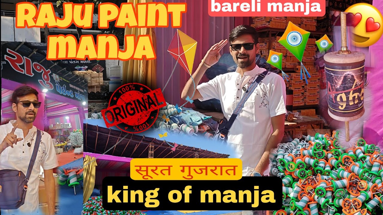 Raju Paint Manja – New Shop Tour Varachha |  Manja Ka Full Collection | Uttarayan 2026