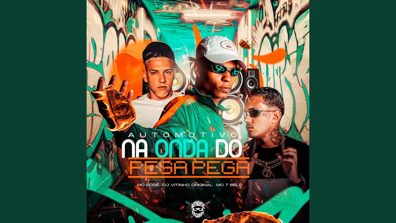 Automotivo na Onda do Pega Pega