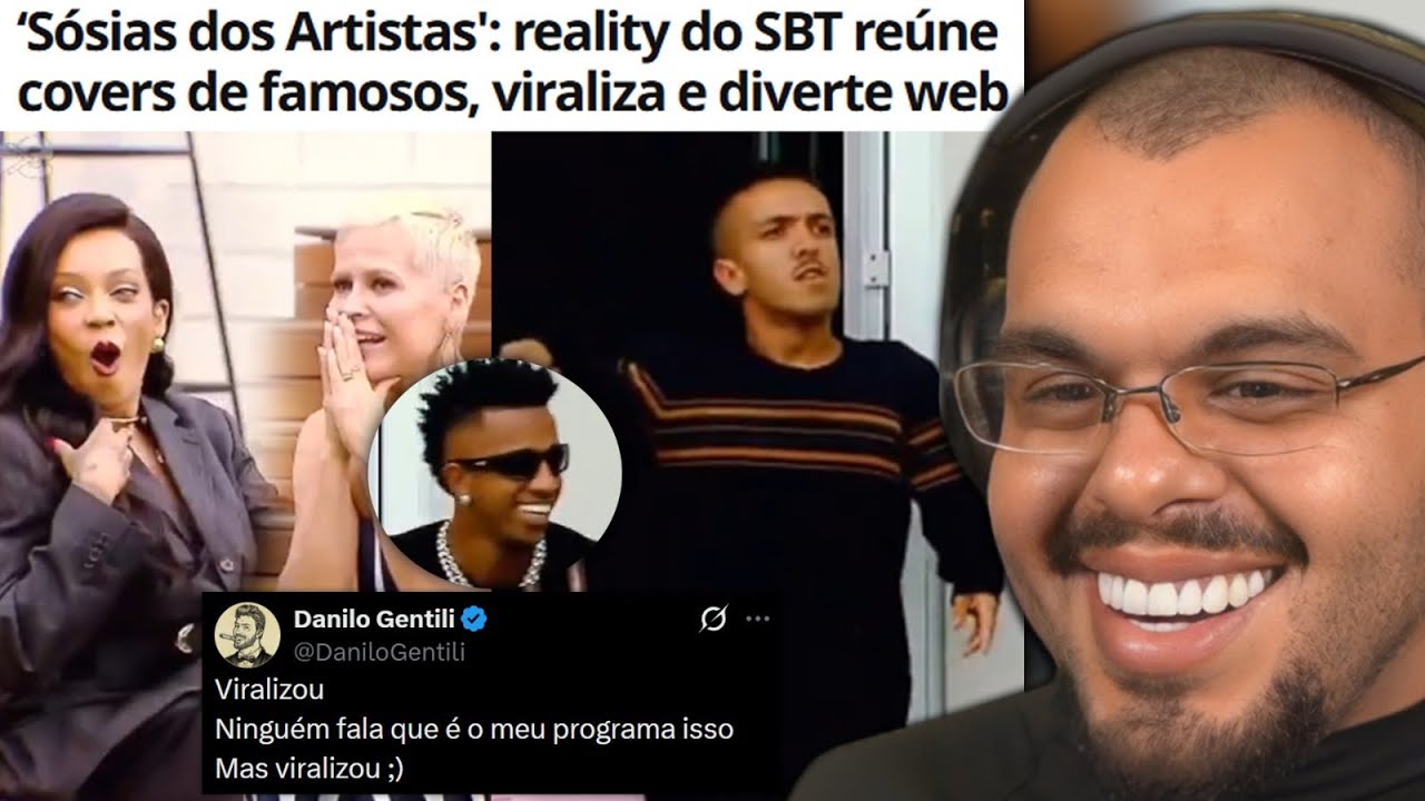 REALITY DE SÓSIAS VIRALIZA E DANILO GENTILLI SE IRRITA POR NÃO RECEBER OS CRÉDITOS PELA IDEIA
