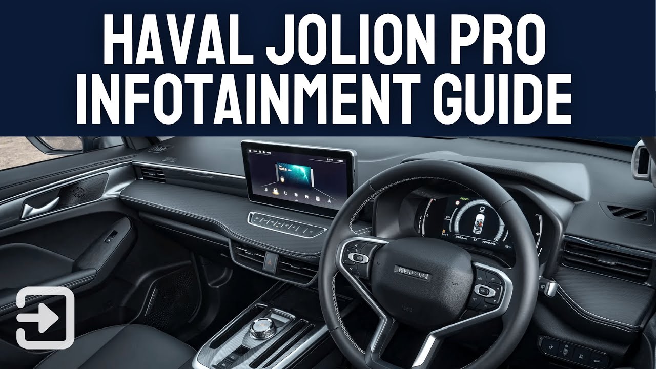 Руководство по информационно-развлекательной системе GWM Haval Jolion Pro 2025 | Обзор системы и ...