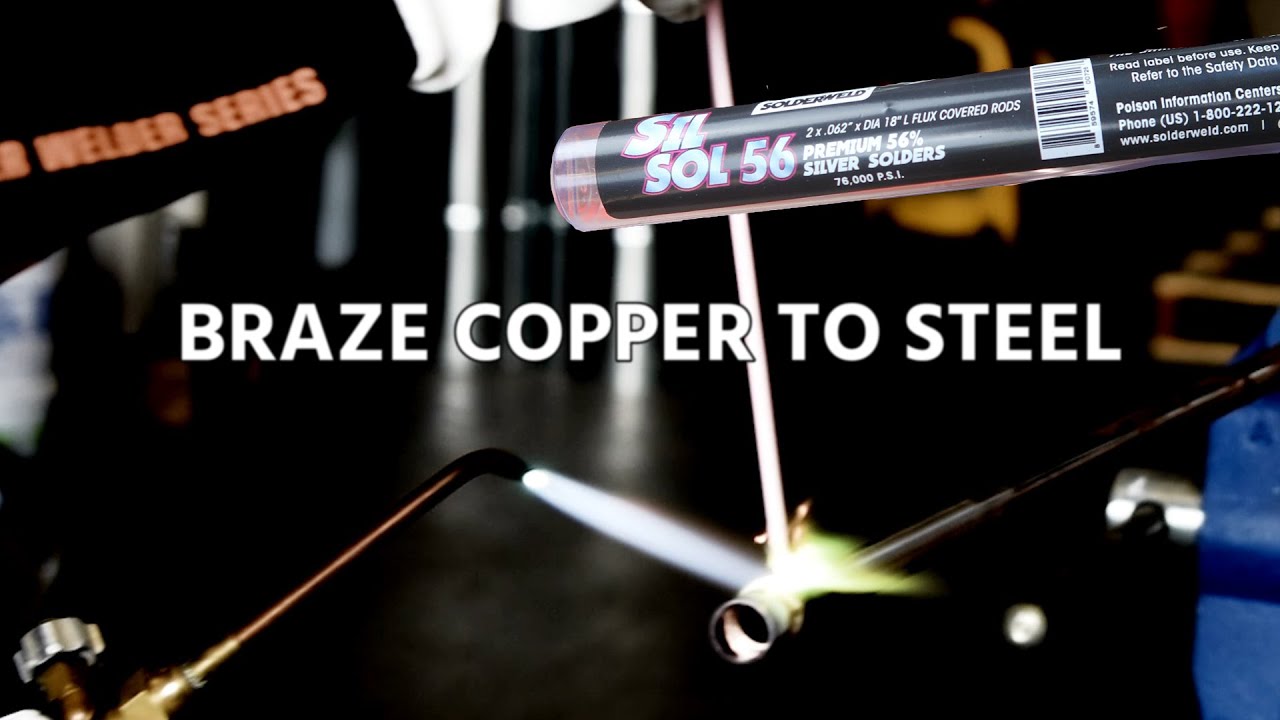 Braze Copper to Steel | Sil Sol 56%&trade;- 56% Silver Solder Flux Covered