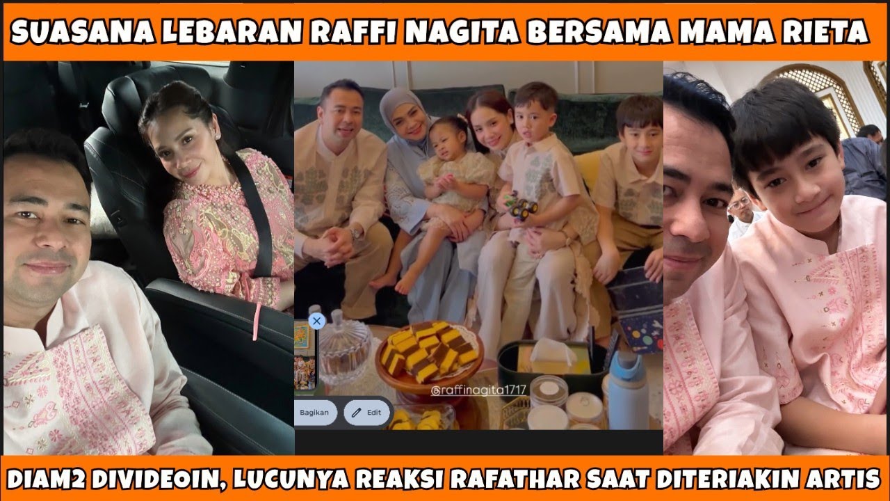 SPECIAL LEBARAN RAFFI NAGITA BERSAMA MAMA RIETA. GA MYANGKA REAKSI RAFATHAR SAAT DITERIAKIN ARTSU??