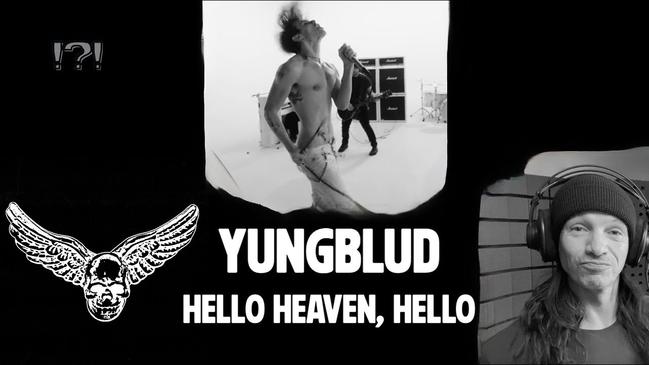 FIRST time listen YUNGBLUD: Hello Heaven, Hello