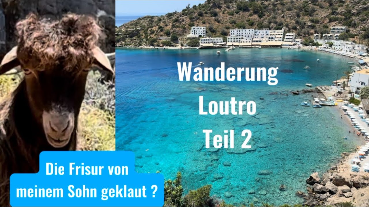 Geheimtipp❗️Chora Sfakion nach Loutro & mit Wassertaxi zurück. 