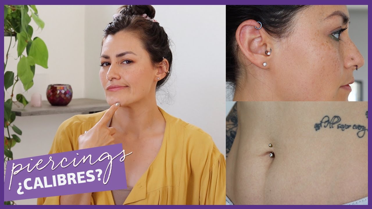 El calibre o grosor | Piercings