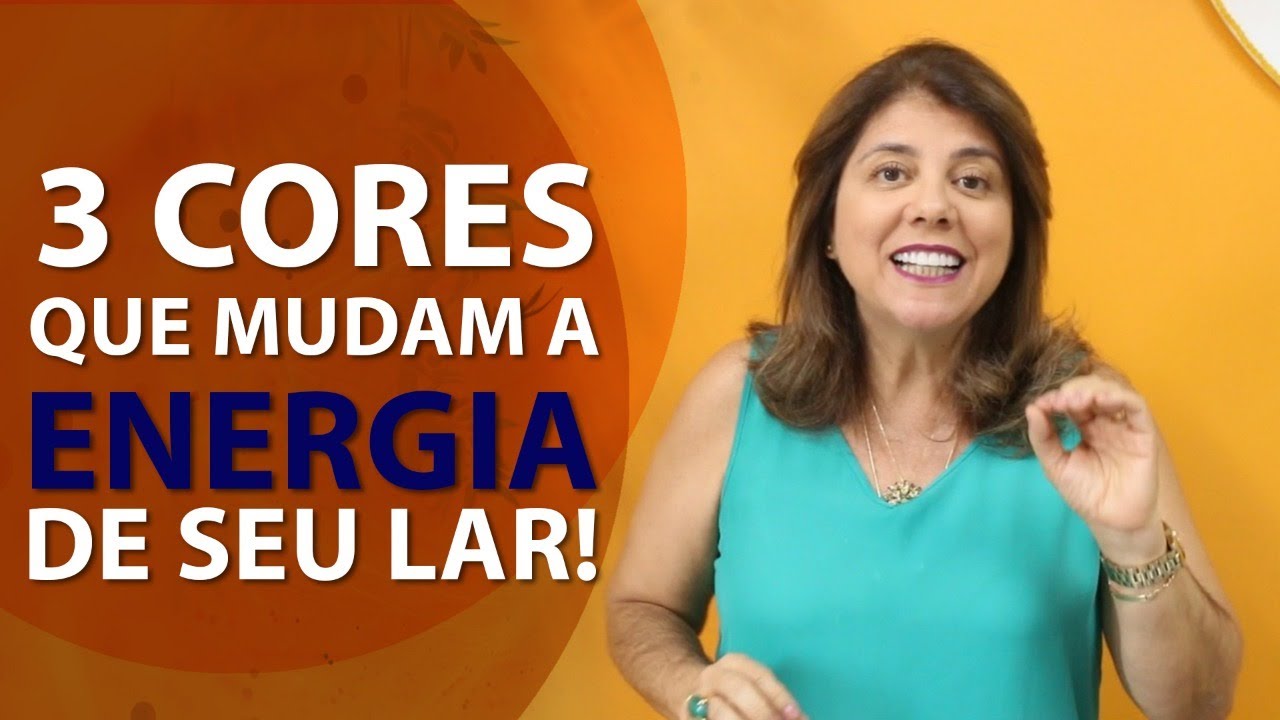 3 cores que mudam sua Energia _ Dicas de Feng Shui