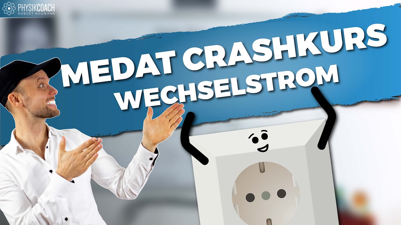 MedAT Crashkurs - Wechselstrom