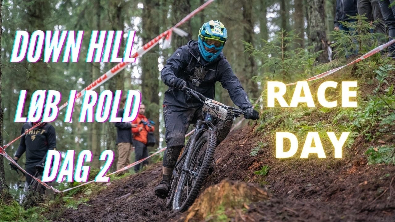 DANSK DOWNHILL TOUR ROLD//DAG 2 EN MUDRET OMGANG